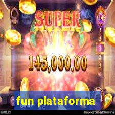 fun plataforma